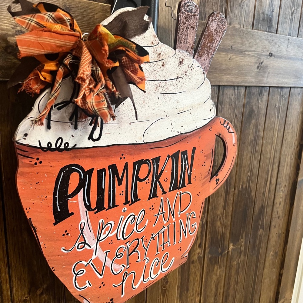 Hand Painted Pumpkin Spice Everything Nice Wood Door Hanger Fall Decor Mug 19in - Picture 2 of 10